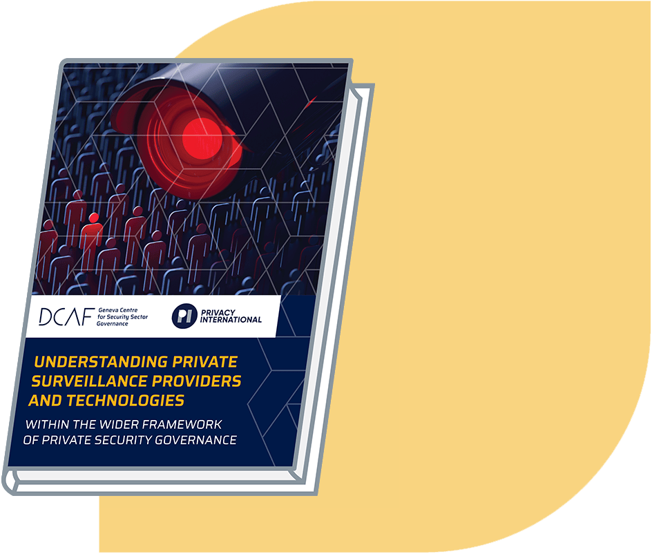 Understanding private surveillance providers and technologies