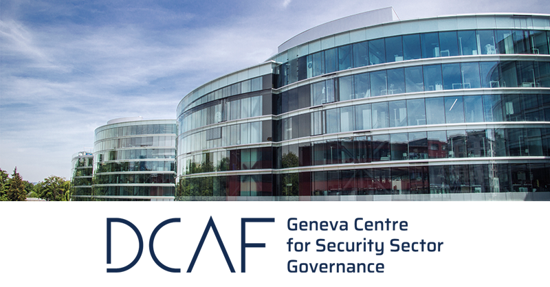 About Us DCAF Geneva Centre For Security Sector Governance